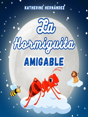 cover image of La Hormiguita Amigable